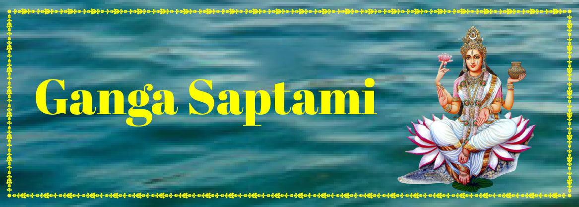 Significance of Ganga Saptami story mantras and muhurat